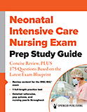 Image of the book cover for 'Neonatal Intensive Care Nursing Exam Prep Study Guide'