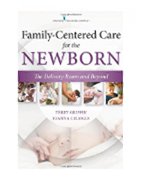 Image of the book cover for 'Family-Centered Care for the Newborn'