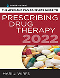 Image of the book cover for 'The APRN and PA's Complete Guide to Prescribing Drug Therapy 2022'