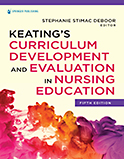 Image of the book cover for 'Keating's Curriculum Development and Evaluation in Nursing Education'