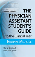 Image of the book cover for 'The Physician Assistant Student's Guide to the Clinical Year: Internal Medicine'