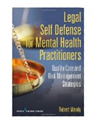 Image of the book cover for 'LEGAL SELF-DEFENSE FOR MENTAL HEALTH PRACTITIONERS'