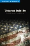 Image of the book cover for 'Veteran Suicide: A Public Health Imperative'