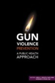 Image of the book cover for 'Gun Violence Prevention'