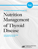 Image of the book cover for 'The Health Professional's Guide to Nutrition Management of Thyroid Disease'