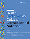 Image of the book cover for 'Health Professional's Guide to Gastrointestinal Nutrition'