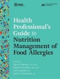 Image of the book cover for 'Health Professional's Guide to Nutrition Management of Food Allergies'