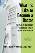 Image of the book cover for 'What It's Like to Become a Doctor'