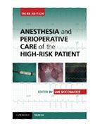 Image of the book cover for 'Anesthesia and Perioperative Care of the High-Risk Patient'