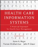 Image of the book cover for 'Health Care Information Systems'