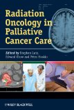 Image of the book cover for 'Radiation Oncology in Palliative Cancer Care'