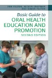 Image of the book cover for 'Basic Guide to Oral Health Education and Promotion'