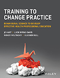 Image of the book cover for 'Training to Change Practice'