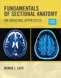 Image of the book cover for 'Fundamentals of Sectional Anatomy'
