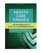Image of the book cover for 'Health Care Finance And The Mechanics Of Insurance And Reimbursement'