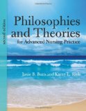 Image of the book cover for 'Philosophies And Theories For Advanced Nursing Practice'