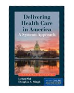 Image of the book cover for 'Delivering Health Care In America'