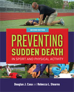 Image of the book cover for 'PREVENTING SUDDEN DEATH IN SPORT AND PHYSICAL ACTIVITY'
