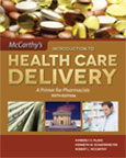 Image of the book cover for 'Mccarthy's Introduction To Health Care Delivery: A Primer For Pharmacists'