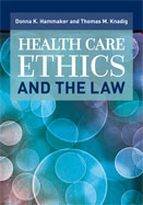 Image of the book cover for 'Health Care Ethics And The Law'