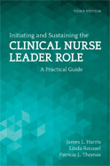 Image of the book cover for 'Initiating And Sustaining The Clinical Nurse Leader Role'