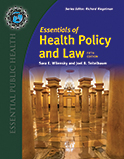 Image of the book cover for 'Essentials of Health Policy and Law'