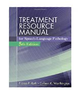 Image of the book cover for 'TREATMENT RESOURCE MANUAL FOR SPEECH-LANGUAGE PATHOLOGY'