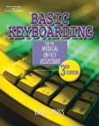 Image of the book cover for 'Basic Keyboarding for the Medical Office Assistant'
