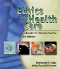Image of the book cover for 'Ethics of Health Care'