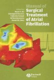 Image of the book cover for 'Manual of Surgical Treatment of Atrial Fibrillation'
