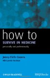Image of the book cover for 'How to Survive in Medicine'