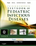 Ralph Feigen FEIGIN & CHERRY'S TEXTBOOK OF PEDIATRIC INFECTIOUS DISEASES | R2 ...