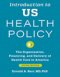 Image of the book cover for 'Introduction to US Health Policy'