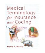 Image of the book cover for 'Medical Terminology for Insurance and Coding'