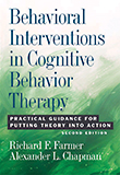 Image of the book cover for 'Behavioral Interventions in Cognitive Behavior Therapy'