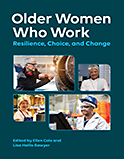 Image of the book cover for 'Older Women Who Work'