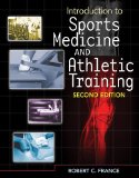 Image of the book cover for 'Introduction to Sports Medicine and Athletic Training'