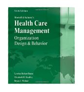 Image of the book cover for 'SHORTELL AND KALUZNY'S HEALTH CARE MANAGEMENT ORGANIZATION DESIGN AND BEHAVIOR'
