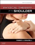 Image of the book cover for 'Physical Therapy of the Shoulder'