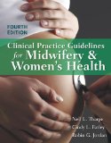 Image of the book cover for 'Clinical Practice Guidelines For Midwifery & Women's Health'