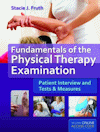 Image of the book cover for 'FUNDAMENTALS OF THE PHYSICAL THERAPY EXAMINATION'