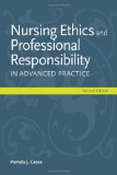 Image of the book cover for 'Nursing Ethics And Professional Responsibility In Advanced Practice'
