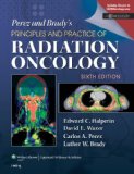 Image of the book cover for 'PEREZ AND BRADY'S PRINCIPLES AND PRACTICE OF RADIATION ONCOLOGY'