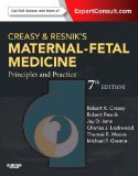 Image of the book cover for 'Creasy and Resnik's Maternal-Fetal Medicine: Principles and Practice'