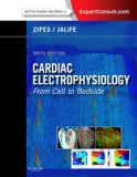 Image of the book cover for 'Cardiac Electrophysiology: From Cell to Bedside'