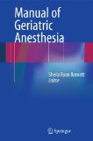 Image of the book cover for 'Manual of Geriatric Anesthesia'