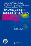 Image of the book cover for 'The ASCRS Manual of Colon and Rectal Surgery'