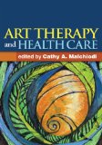 Image of the book cover for 'Art Therapy and Health Care'