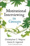 Image of the book cover for 'Motivational Interviewing in Groups'