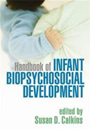 Image of the book cover for 'Handbook of Infant Biopsychosocial Development'